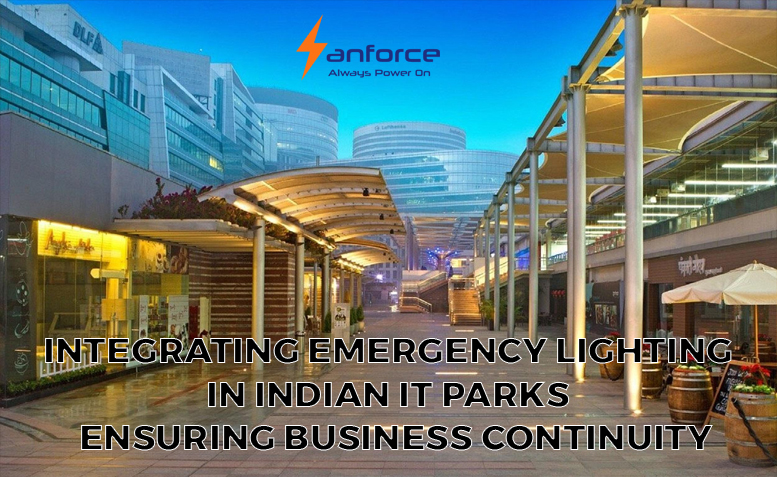 Integrating Emergency Lighting In Indian IT Parks Ensuring Business Continuity